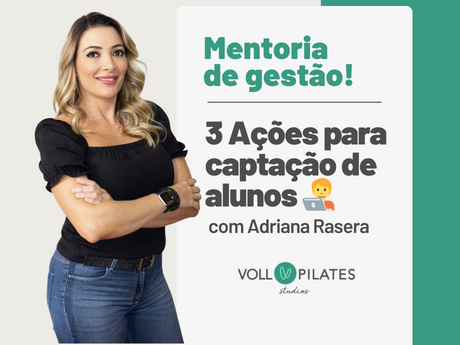  Fevereiro I 3 Ações para captação de alunos