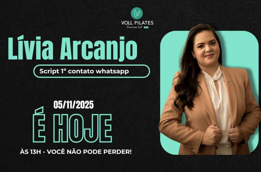  HOJE ÀS 13h: Como Iniciar Conversas no WhatsApp Que Convertem com Lívia Arcanjo