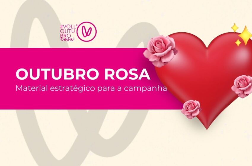  Guia de Execução do Outubro Rosa 2026